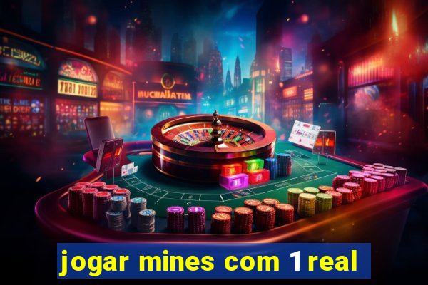 jogar mines com 1 real